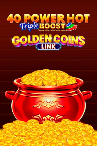 Slot 40 Power Hot Triple Boost Golden Coins Link su SpinBoss Casinò – anteprima del gioco