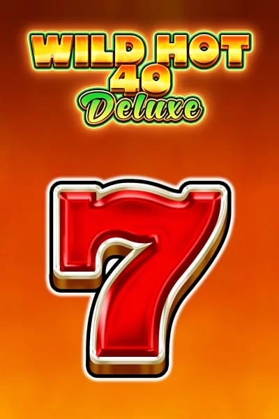 Slot Wild Hot 40 Deluxe su SpinBoss Casinò – anteprima del gioco
